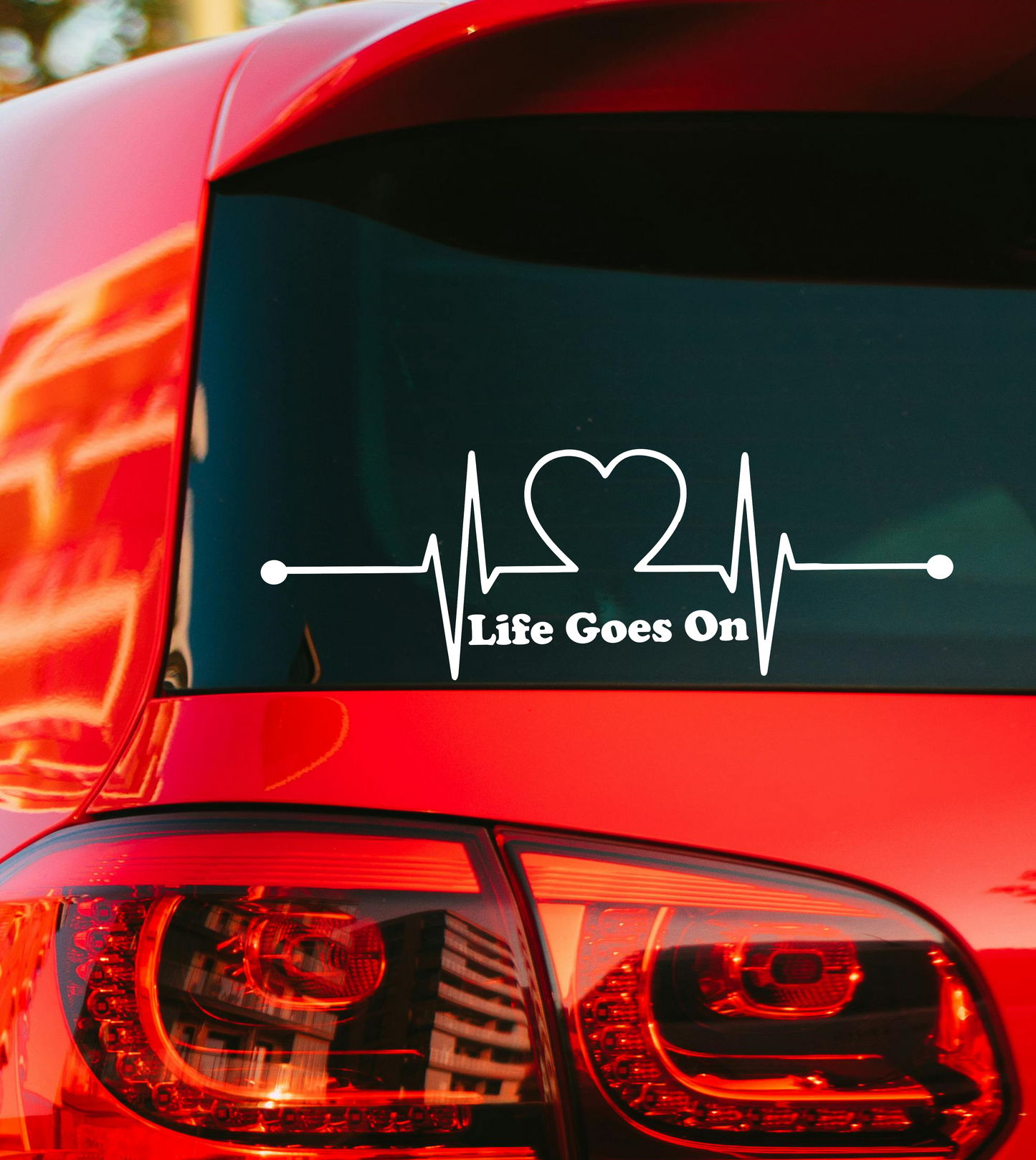 Naljepnica za auto "Life goes on"